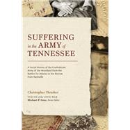 Suffering in the Army of Tennessee book cover, ISBN 9781621906322