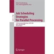 Job Scheduling Strategies for Parallel Processing: 14th International Workshop, Jsspp 2009, Rome, Italy, May 29, 2009, Revised Papers