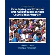 Developing an Effective and Accountable School Counseling Program