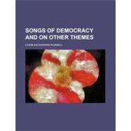 Songs of Democracy and on Other Themes