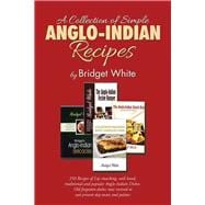 A Collection of Simple Anglo-indian Recipes
