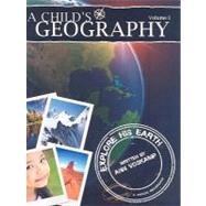 A Childs Geography: Explore His Earth