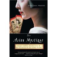 The Asian Mystique