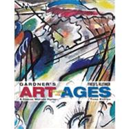 Gardner's Art through the Ages: A Concise History of Western Art (with Arts CourseMate with eBook Printed Access Card)