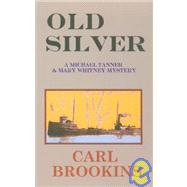Old Silver