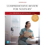 Pearson Reviews & Rationales Comprehensive Review for NCLEX-RN