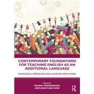 Contemporary Foundations for Teaching English as an Additional Language