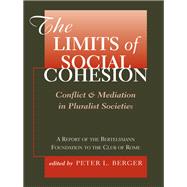 The Limits Of Social Cohesion