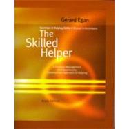 Exercises in Helping Skills for Egan’s The Skilled Helper, 9th