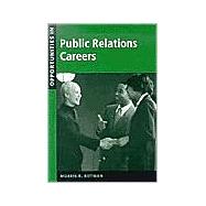 Opportunities in Public Relations Careers