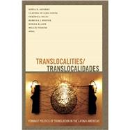 Translocalities / Translocalidades