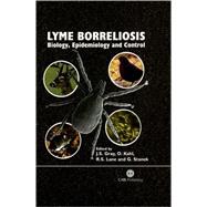 Lyme Borreliosis : Biology, Epidemiology and Control