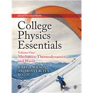 College Physics Essentials, Eighth Edition: Mechanics (Volume One)