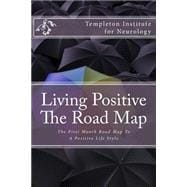 Living Positive the Road Map