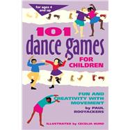 101 Dance Games for Children