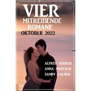 Vier mitreißende Romane Oktober 2022