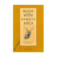 Moose in the Water/Bamboo on the Beach