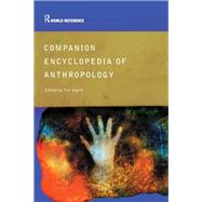 Companion Encyclopedia of Anthropology