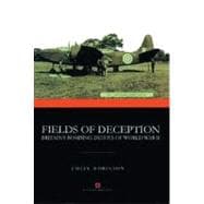 Fields of Deception