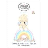 Precious Moments New Testament Small Hands Catholic Edition : Precious Moments for Little Girls!