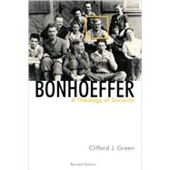 Bonhoeffer : A Theology of Sociality