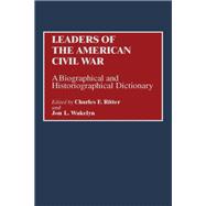 Leaders of the American Civil War