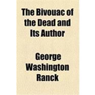 The Bivouac of the Dead and Its Author