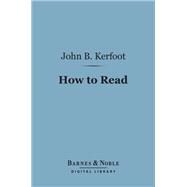 How to Read (Barnes & Noble Digital Library)