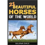 21 Beautiful Horses of the World