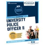 University Police Officer II (C-4632) Passbooks Study Guide