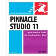 Pinnacle Studio 11 for Windows : Visual QuickStart Guide