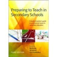 Preparing to Teach in Secondary Schools