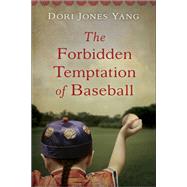 The Forbidden Temptation of Baseball