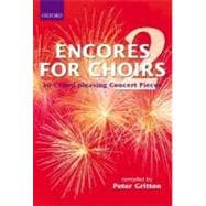 Encores for Choirs 2