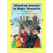 Mixed-Up Journey to Magic Mountain