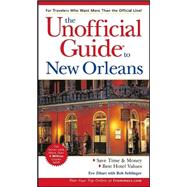 The Unofficial Guide<sup>®</sup> to New Orleans, 4th Edition