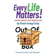 EveryLifeMatters Overcoming Life Obstacles
