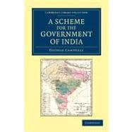 A Scheme for the Government of India