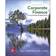 Loose-Leaf Corporate Finance: Core Principles and Applications
