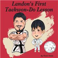 Landon's First Taekwon-do Lesson