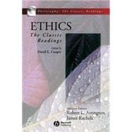 Ethics The Classic Readings