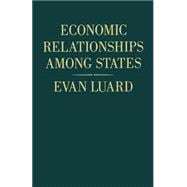 Economic Relationships Among States
