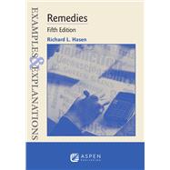 EXAMPLES AND EXPLANATIONS: REMEDIES 5E