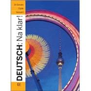 Deutsch: Na klar! An Introductory German Course (Student Edition)