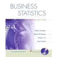 Business Statistics: A Decision-Making Approach with Student CD