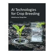 AI Technologies for Crop Breeding,9780443336331
