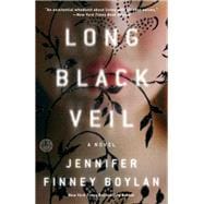Long Black Veil A Novel