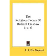 The Religious Poems Of Richard Crashaw