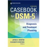 Casebook for DSM5, Second Edition