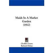 Maids in a Market Garden